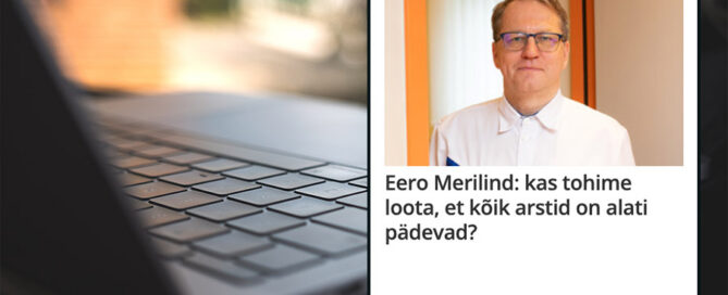 ERR: Kas tohime loota, et kõik arstid on alati pädevad?