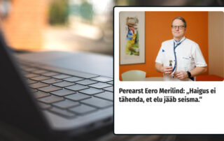Õhtuleht: Perearst Eero Merilind: „Haigus ei tähenda, et elu jääb seisma.“